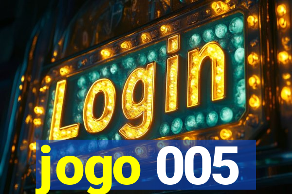 jogo 005